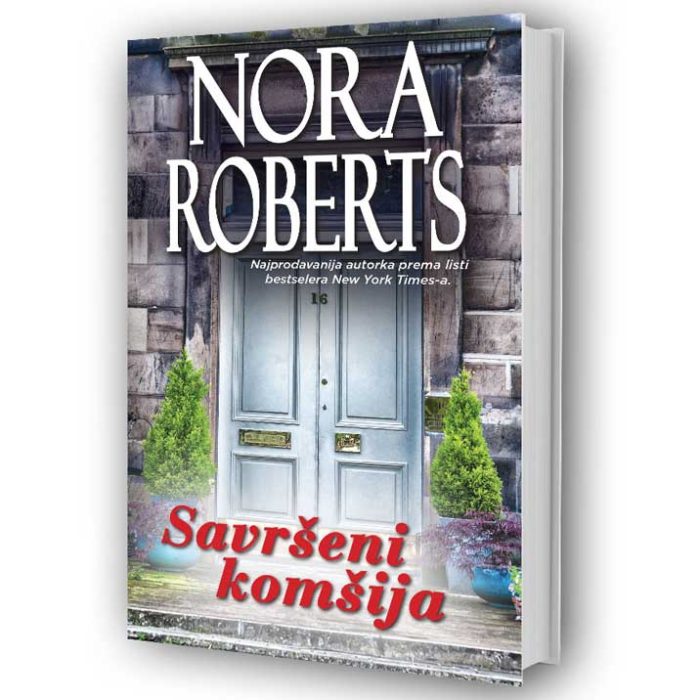 Nora Roberts - Savršeni komšija